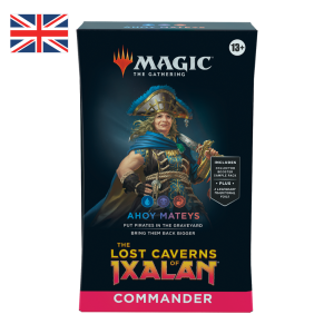 The Lost Caverns of Ixalan - Commander Deck - Ahoy Mateys (Inglés)