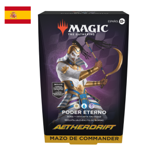 Aetherdrift - Commander Deck - Eternal Might (Español)